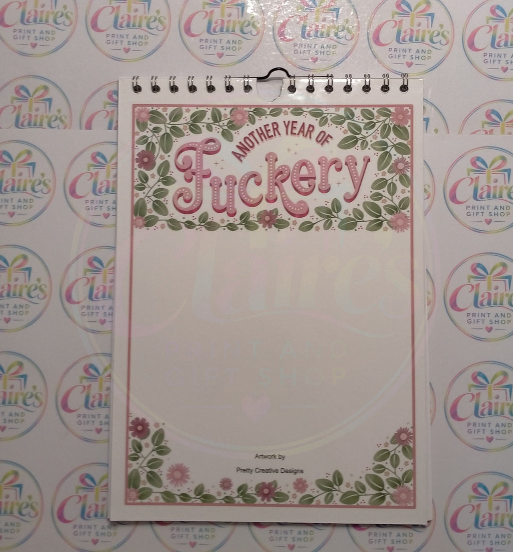 Back cover of Another Year Of Fuckery calendar with floral border