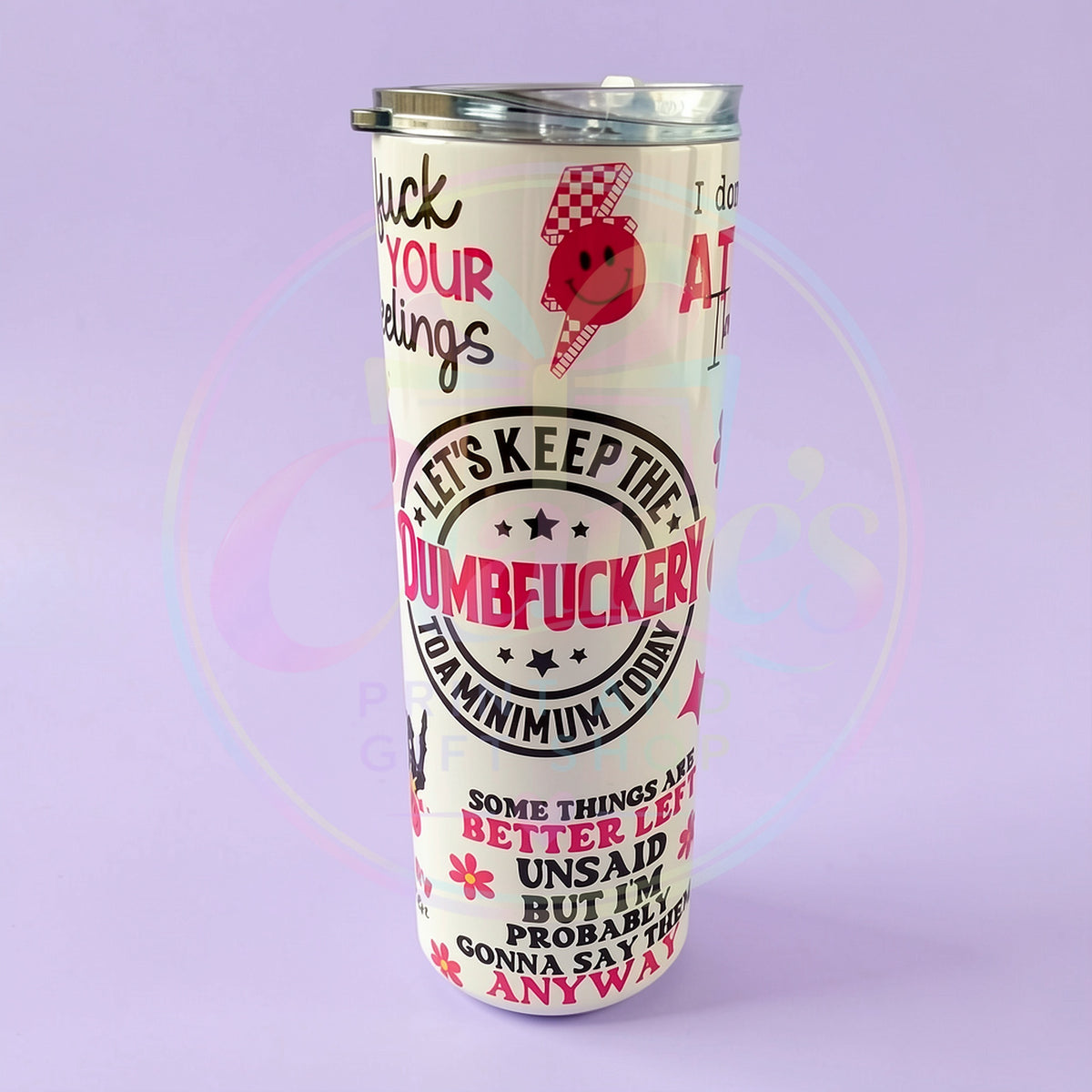 Let's Keep the Dumbfuckery to a Minimum Skinny Tumbler – 20oz
